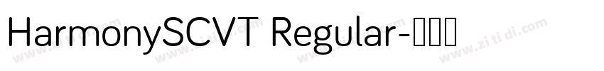 HarmonySCVT Regular字体转换